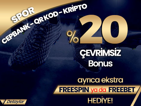 %20 ÇEVRİMSİZ BONUS