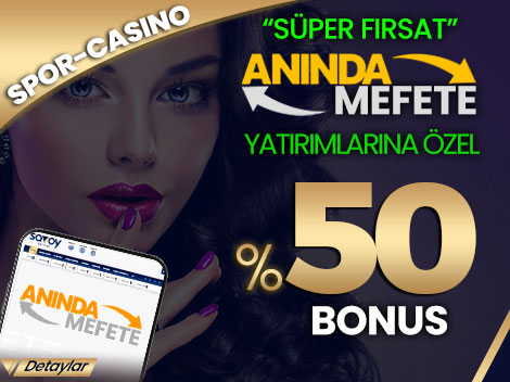 %50 MEFETE BONUSU