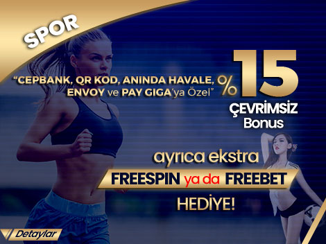 %15 ÇEVRİMSİZ BONUS